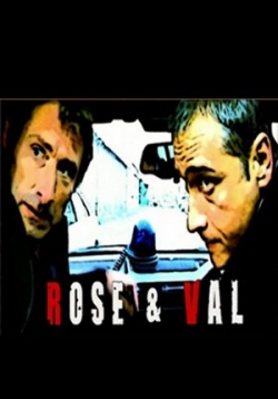 Профессионалы следствия — Rose et Val (2005)