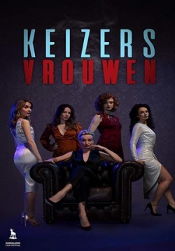 Женщины ночи — Keizersvrouwen (2020)