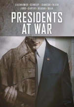 Президенты на войне — Presidents at War (2019)