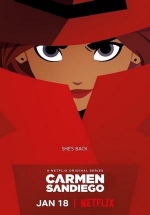 Кармен Сандиего — Carmen Sandiego (2019-2021) 1,2,3,4 сезоны