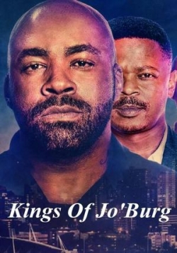Короли Йоханнесбурга (Короли Йобурга) — Kings of Jo’burg (2020)