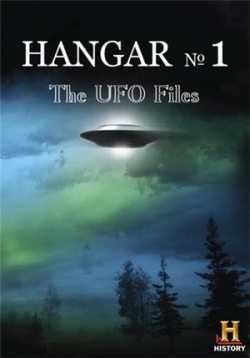 Ангар-1: Архив НЛО — Hangar 1: The UFO Files (2014)