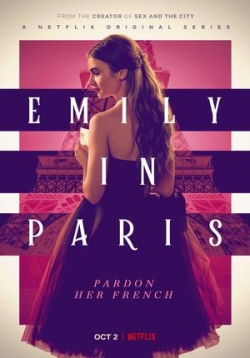 Эмили в Париже — Emily in Paris (2020-2022) 1,2 сезоны