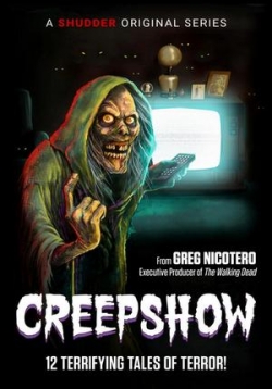 Калейдоскоп ужасов — Creepshow (2019-2021) 1,2,3 сезоны