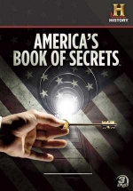 Книга тайн Америки (Американская книга тайн) — America’s Book of Secrets (2012-2014) 1,2 сезоны