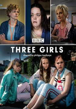 Три девушки — Three Girls (2017)