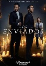Посланники — Los Enviados (2021-2023) 1,2 сезоны