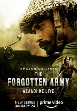 Забытая армия — The Forgotten Army - Azaadi ke liye (2020)