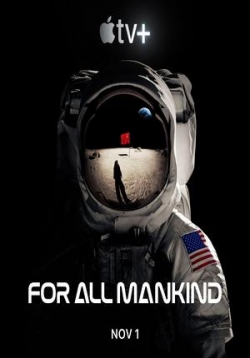 Ради всего человечества — For All Mankind (2019-2021) 1,2 сезоны