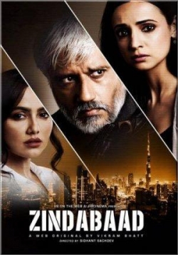 Да здравствует — Zindabaad (2018)