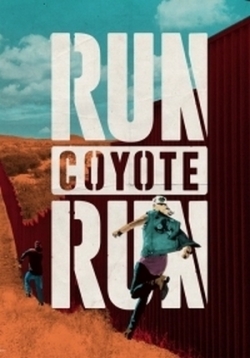 Беги койот, беги — Run Coyote Run (2017-2020) 1,2,3 сезоны