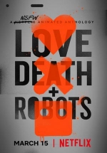 Любовь, смерть и роботы — Love, Death &amp; Robots (2019-2022) 1,2,3 сезоны
